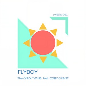 I Will Be OK (Flyboy Remix)封面
