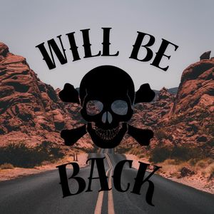 Will Be Back (Explicit)