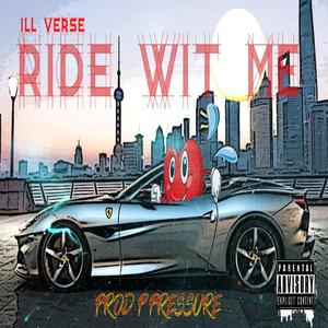 Ride Wit Me (Explicit)