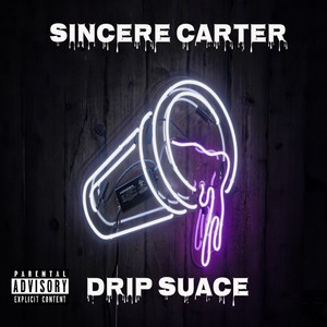 Drip Suace (Explicit)