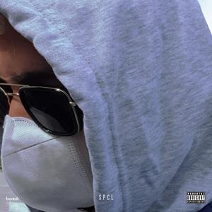 SPCL (feat. Teeyan) (Explicit)