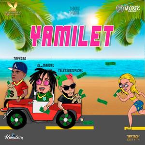 Yamilet(feat Taykord & el Tele)