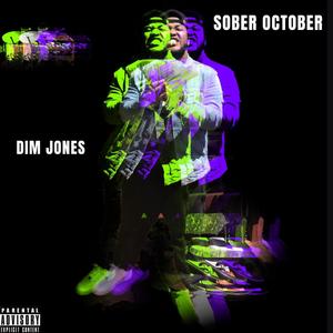 Sober October (Explicit)