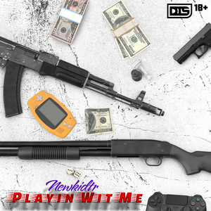 Playin Wit Me (Explicit)