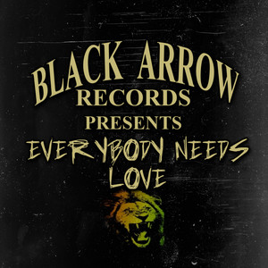 Everybody Needs Love Riddim