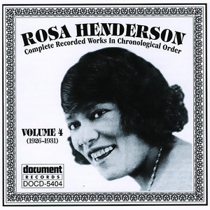 Rosa Henderson Vol. 4 (1926-1931)