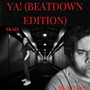 YA! (Beatdown Edition|Explicit)