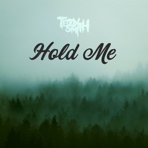 Hold Me