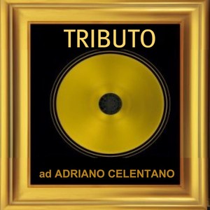 Tributo ad Adriano Celentano