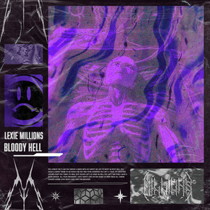 Bloody Hell (Explicit)