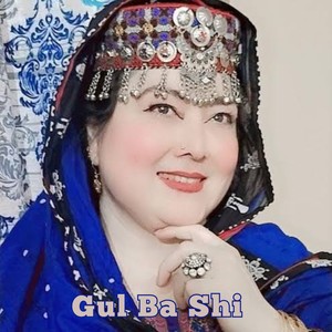 Gul Ba Shi