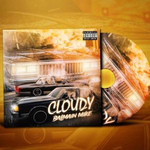 Cloudy (Explicit)