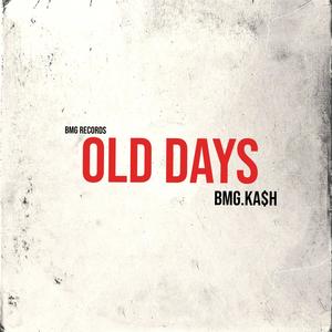 Old Days (Explicit)