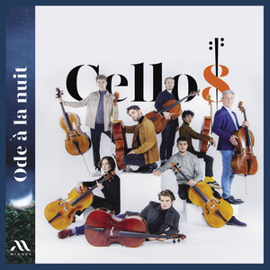 2 Choruses, Op. 68 - I. Calme des nuits (Arr. for Cello Octet by Roland Pidoux)