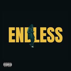 Endless (Explicit)