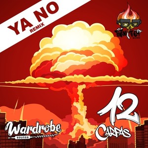 Ya No (Remix) [Explicit]