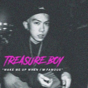 《WAKE ME UP WHEN I AM FAMOUS 》专辑试听