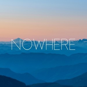Nowhere