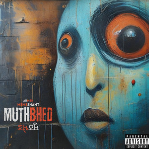 MUTHBHED (Explicit)