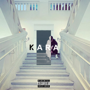 Kara (Explicit)