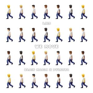 We Move (feat. Brain Magic & Dyrecta)