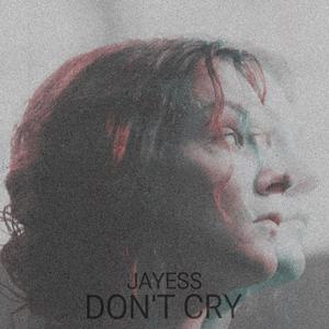 Don't Cry (Explicit)