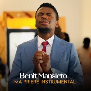 MA PRIÈRE (Instrumental Version)