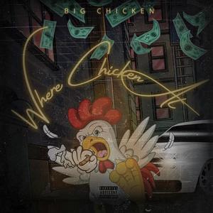 Where Chicken At (Explicit)