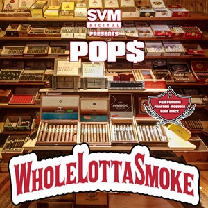 Whole Lotta Smoke (feat. Slim Mack & Phantom McQueen) [Explicit]