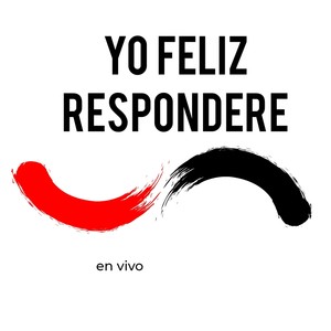 Yo Feliz Respondere (En Vivo)