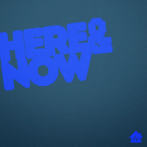 Here & Now