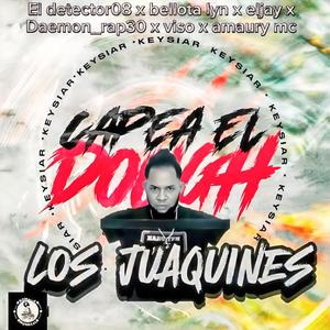 CAPEA EL DOUGH 2024 LA ROMANA (feat. Amaurys MC , BellotaLyn , OG JAYLr, DETECTOR 08 & DAEMON RAP ) [Explicit]