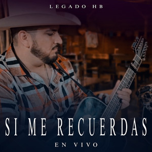 Si Me Recuerdas (En Vivo)