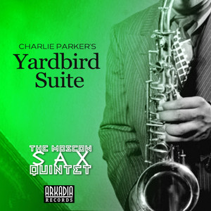 Yardbird Suite (Live Concert)