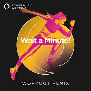 Wait a Minute! - Single