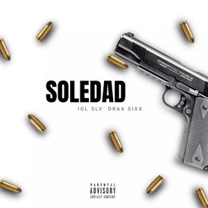 Soledad (Explicit)
