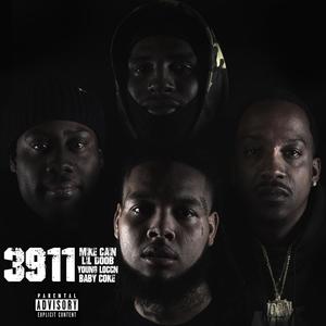 Mr 3911(feat. Mike Cane, Baby Coke & Lil Doob) (Explicit)