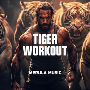 Tiger Workout