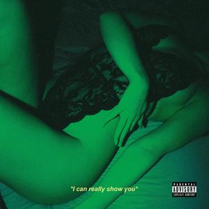 Show You (Explicit)