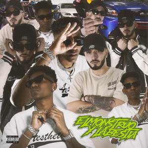 El Monstruo y La Bestia (Explicit)