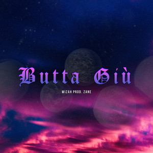 Butta Giù (Explicit)