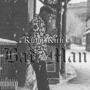 Bad Man (Explicit)