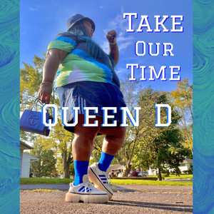 Take Our Time (Explicit)