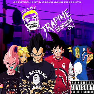 Trapime The Exclusive (Explicit)