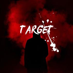 T A R G E T (feat. Sauce King Ash) (Explicit)