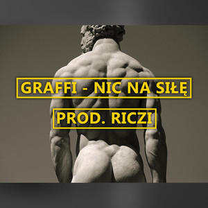 Nic Na Siłę (Explicit)