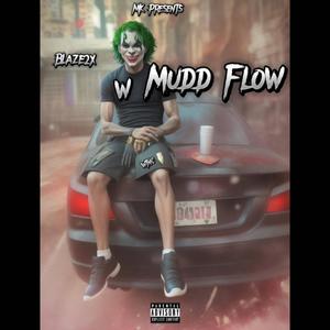 Mudd Flow (Explicit)