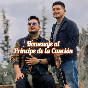 Homenaje Al Principe de la Cancion