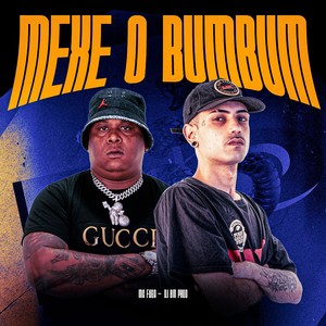 MEXE O BUMBUM (Explicit)