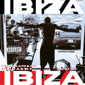 Ibiza (Explicit)